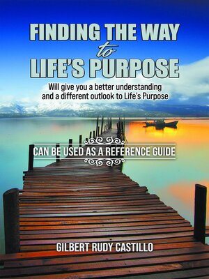 cover image of Finding the Way to Life's Purpose